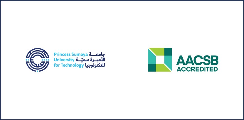 تجديد اعتماد AACSB الدولي لبرامج كلية الملك طلال لتكنولوجيا الأعمال في جامعة الأميرة سمية للتكنولوجيا